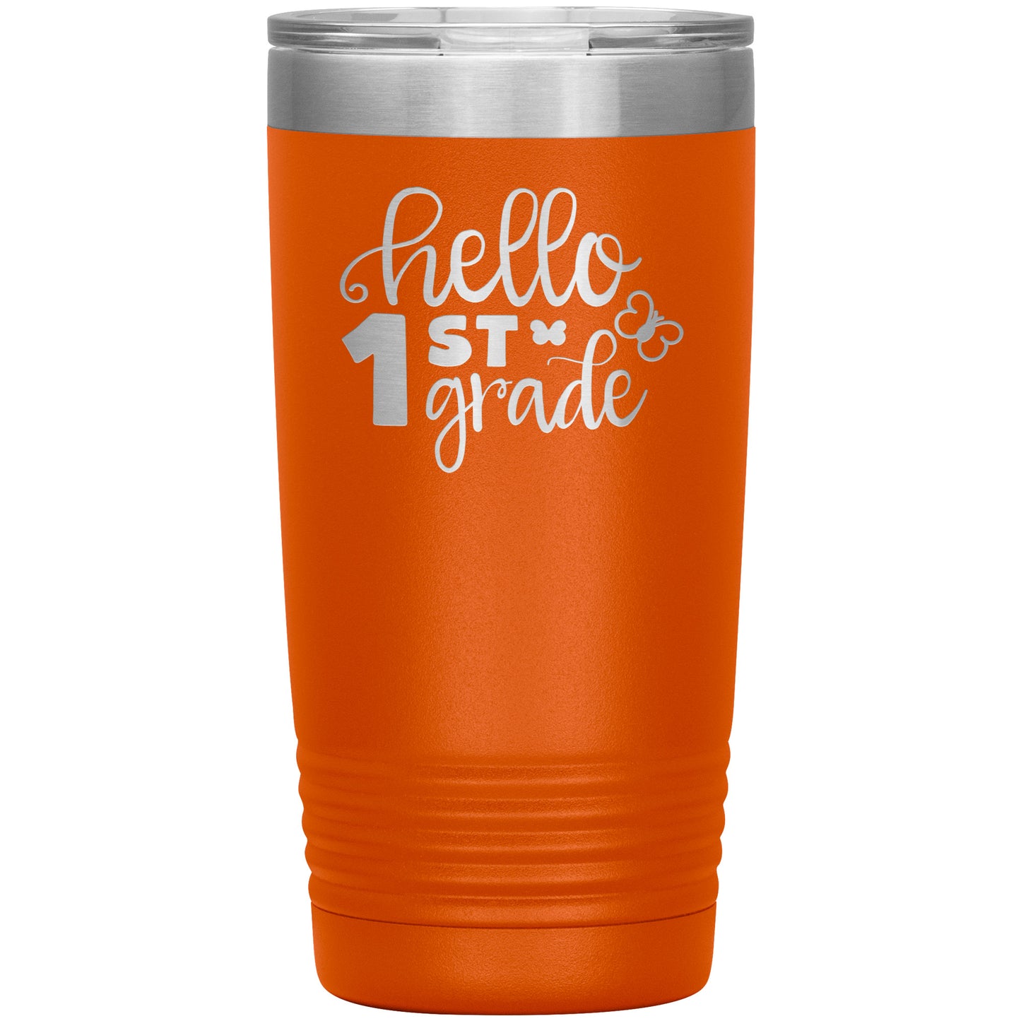 Hello 1st Grade Travel Tumbler 🦋