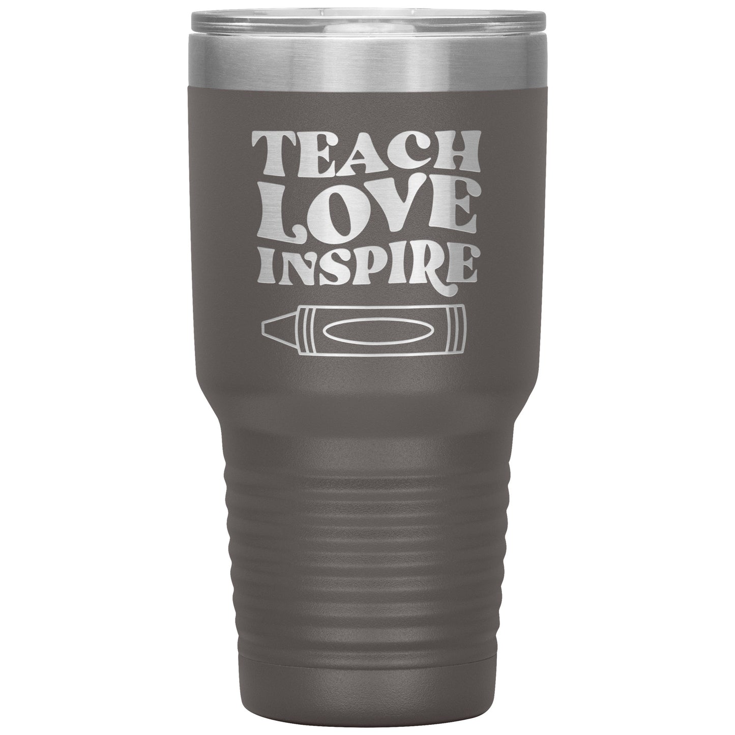 Teach Love Inspire 30oz Travel Tumbler