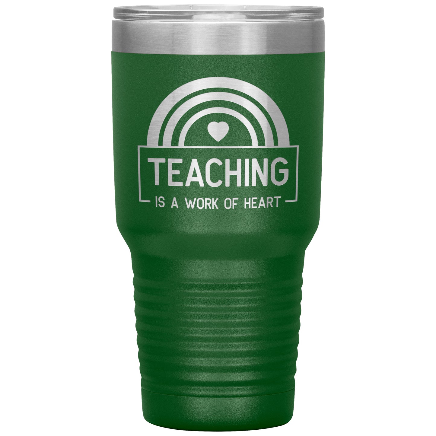 Teaching is a Work of Heart 30oz Travel Tumbler