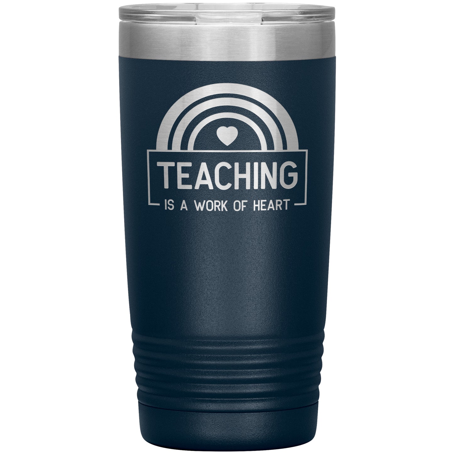 Teaching is a Work of Heart Travel Tumbler