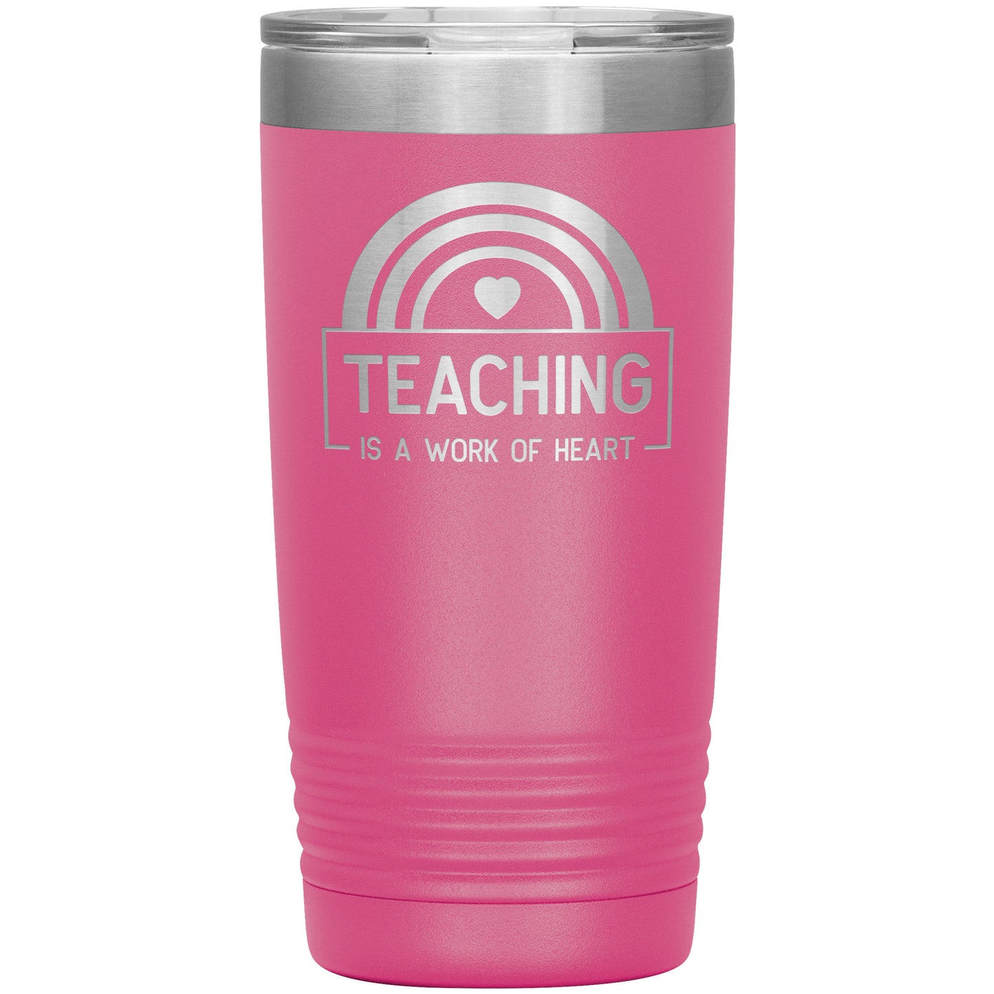 Teaching is a Work of Heart Travel Tumbler