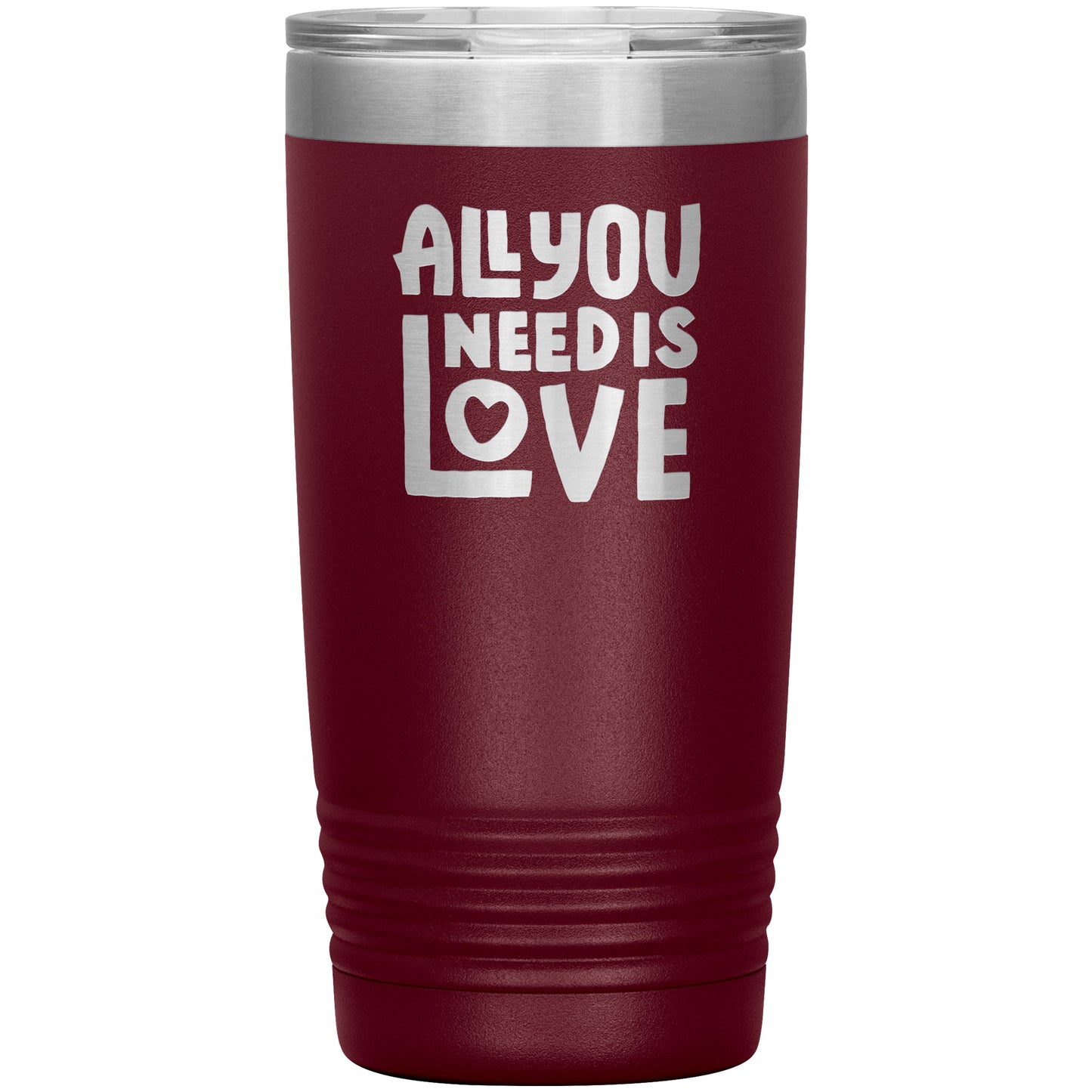 All You Need Is Love Tumbler