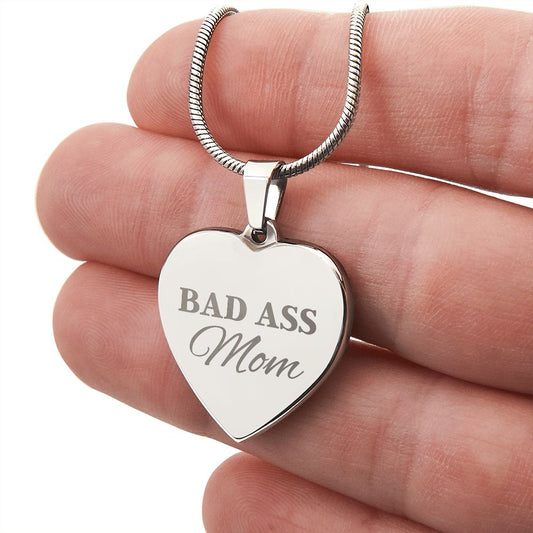 Engraved Bad Ass Mom