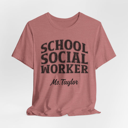 Custom Unisex School Social Worker Teacher T-Shirt