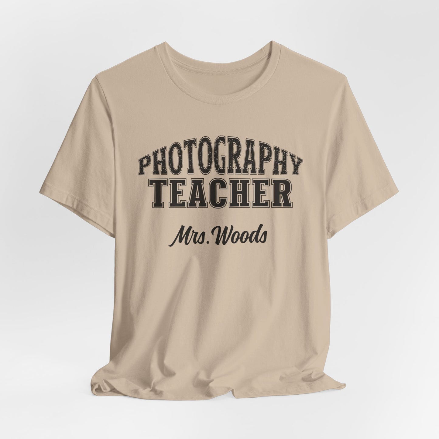 Custom Unisex Photography Teacher T-Shirt