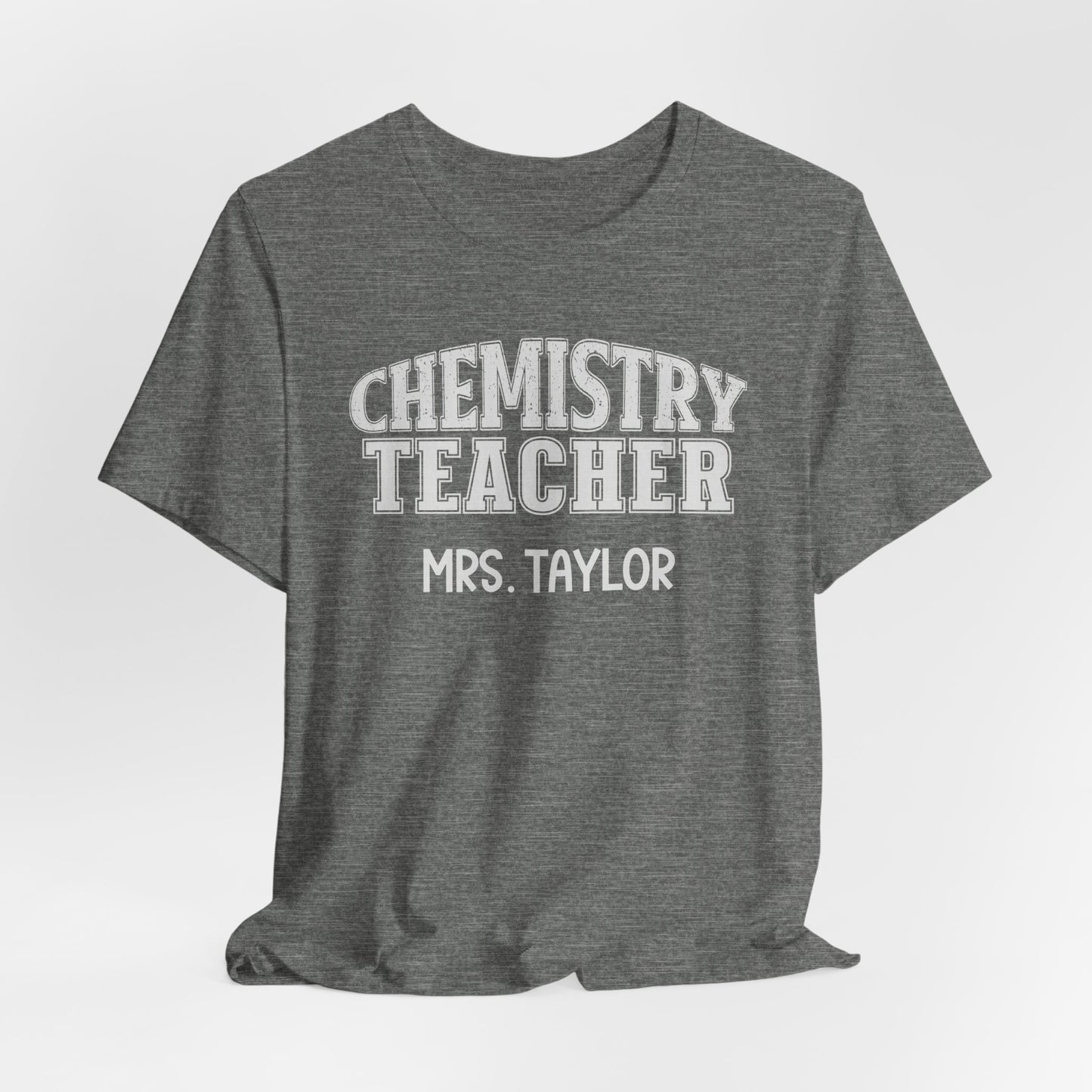 Custom Unisex Chemistry Teacher T-Shirt