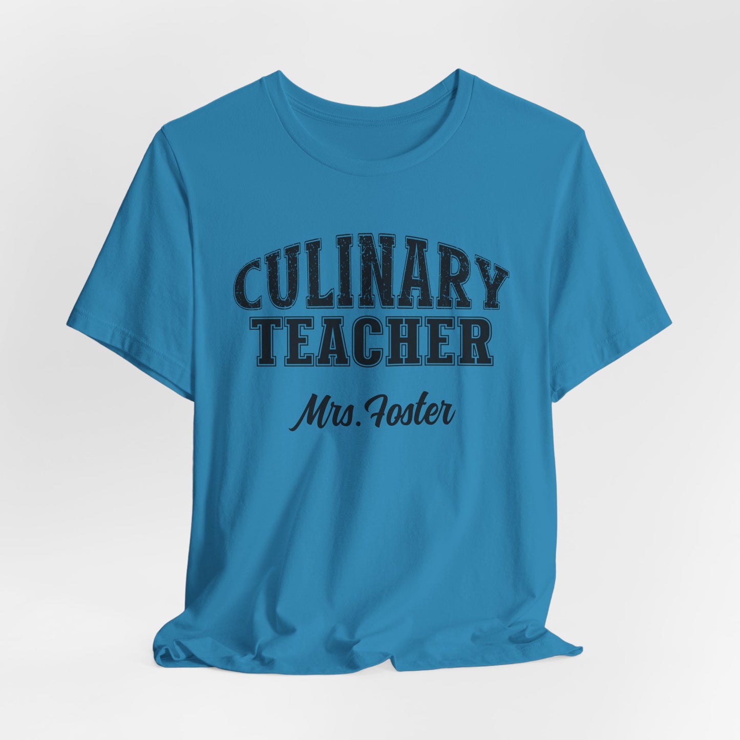 Custom Unisex Culinary Teacher T-Shirt