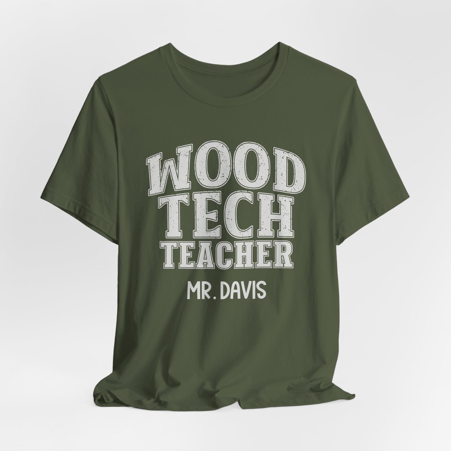 Custom Unisex Wood Tech Teacher T-Shirt
