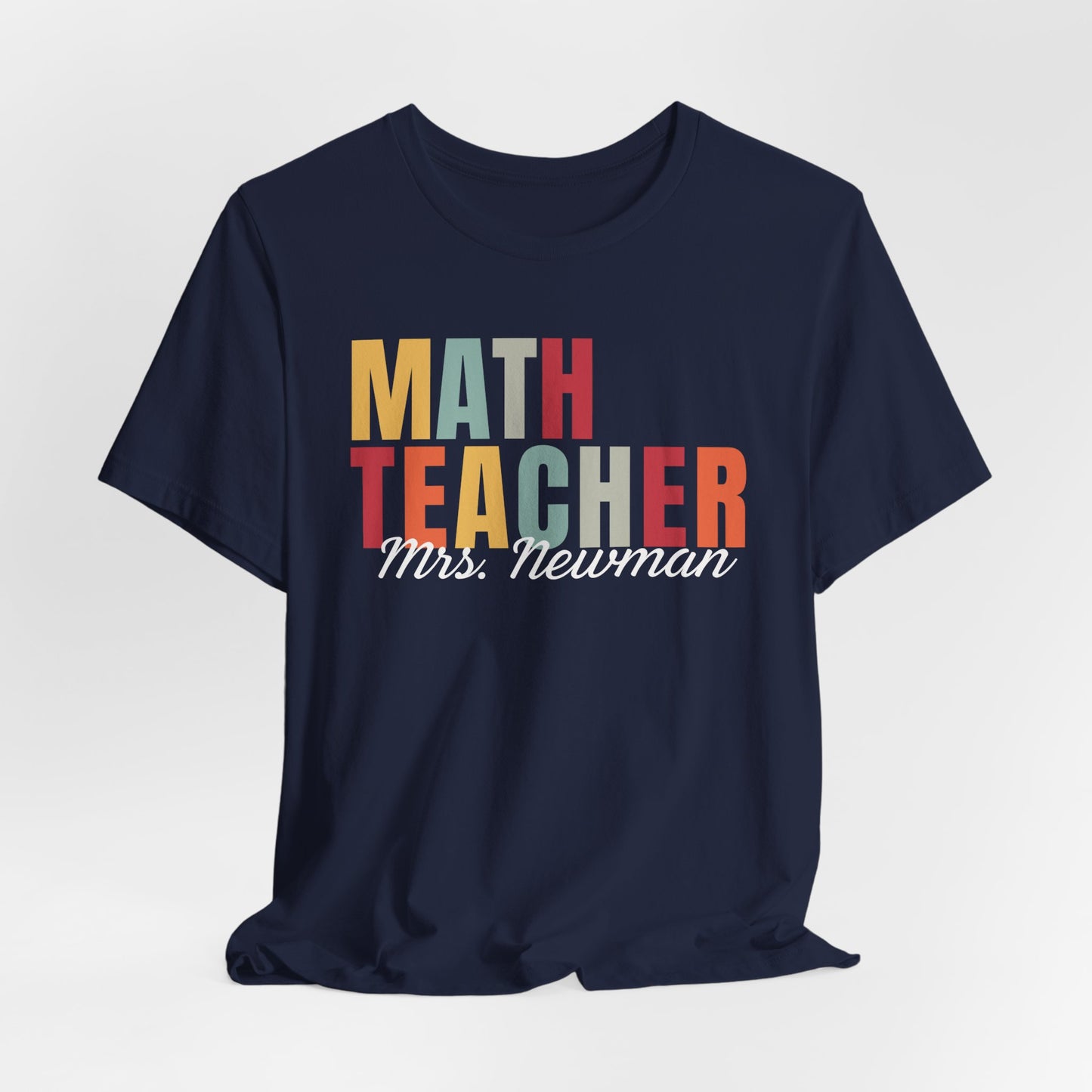 Custom Math Teacher T-Shirt