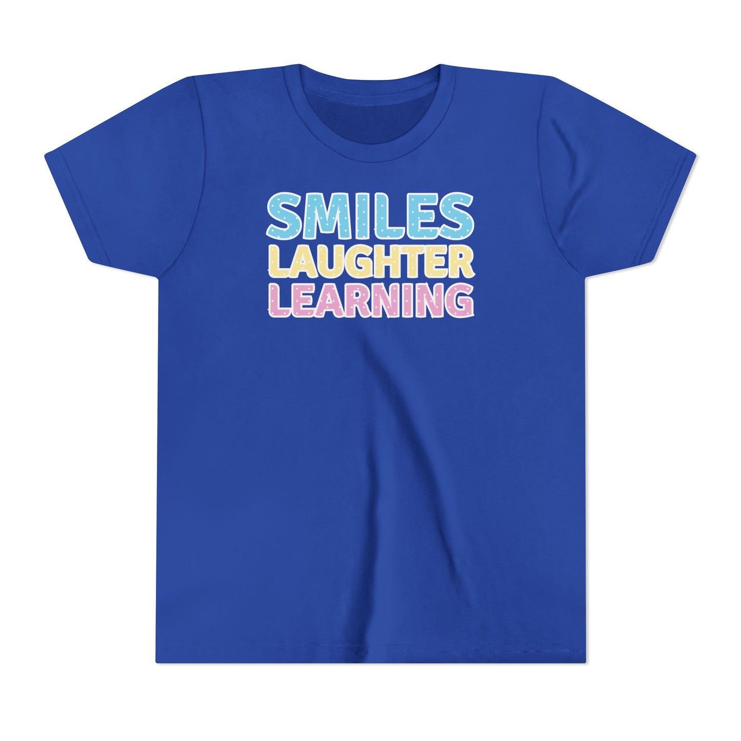 Custom Smiles, Laughter, Learning Youth T-Shirt