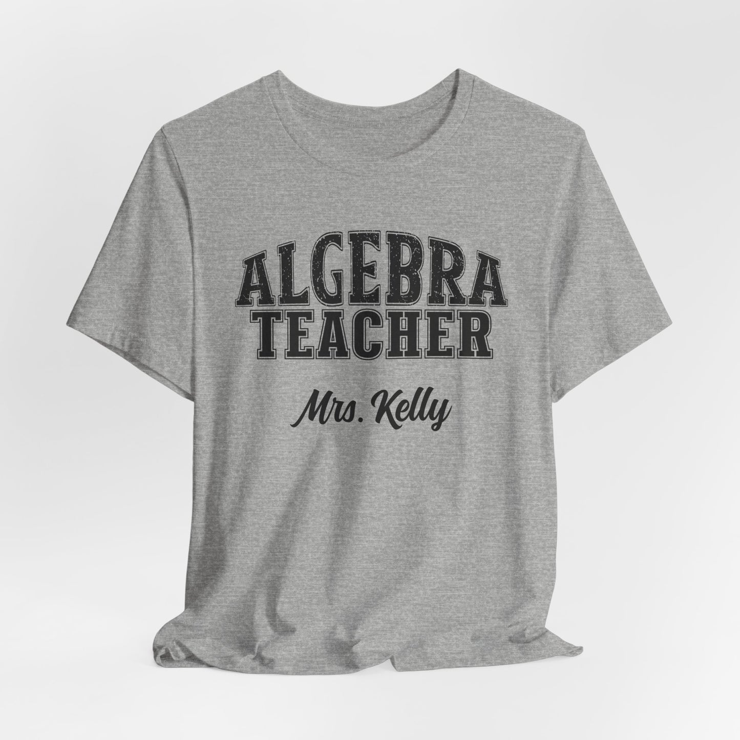 Custom Unisex Algebra Teacher T-Shirt