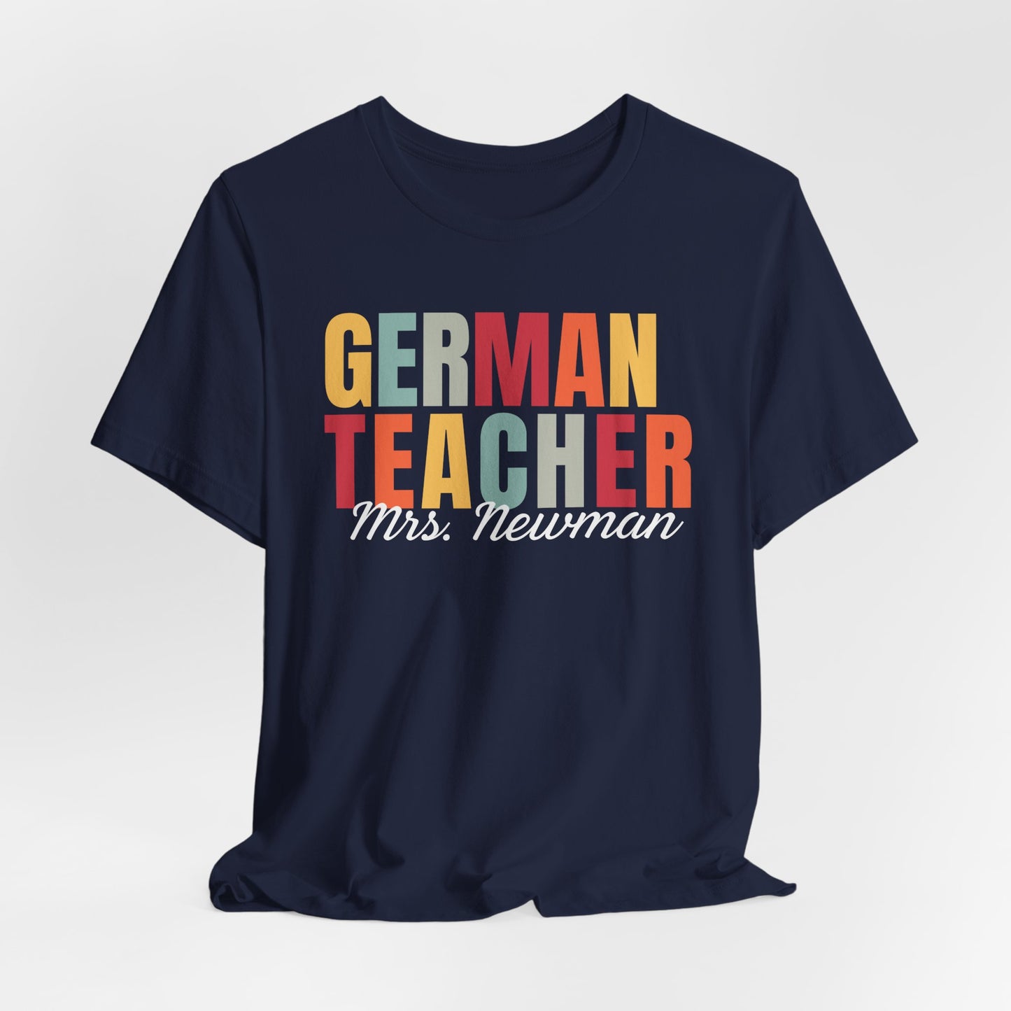 Custom German Teacher T-Shirt