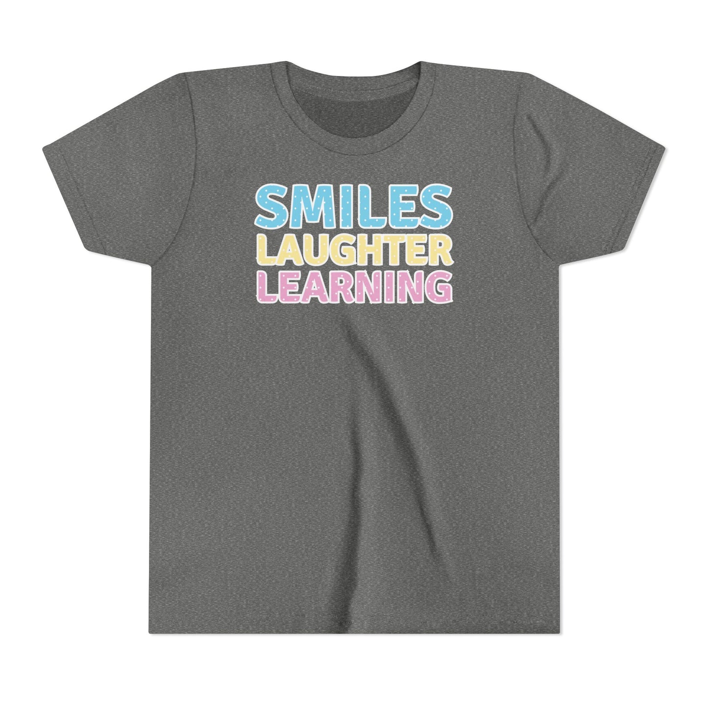 Custom Smiles, Laughter, Learning Youth T-Shirt