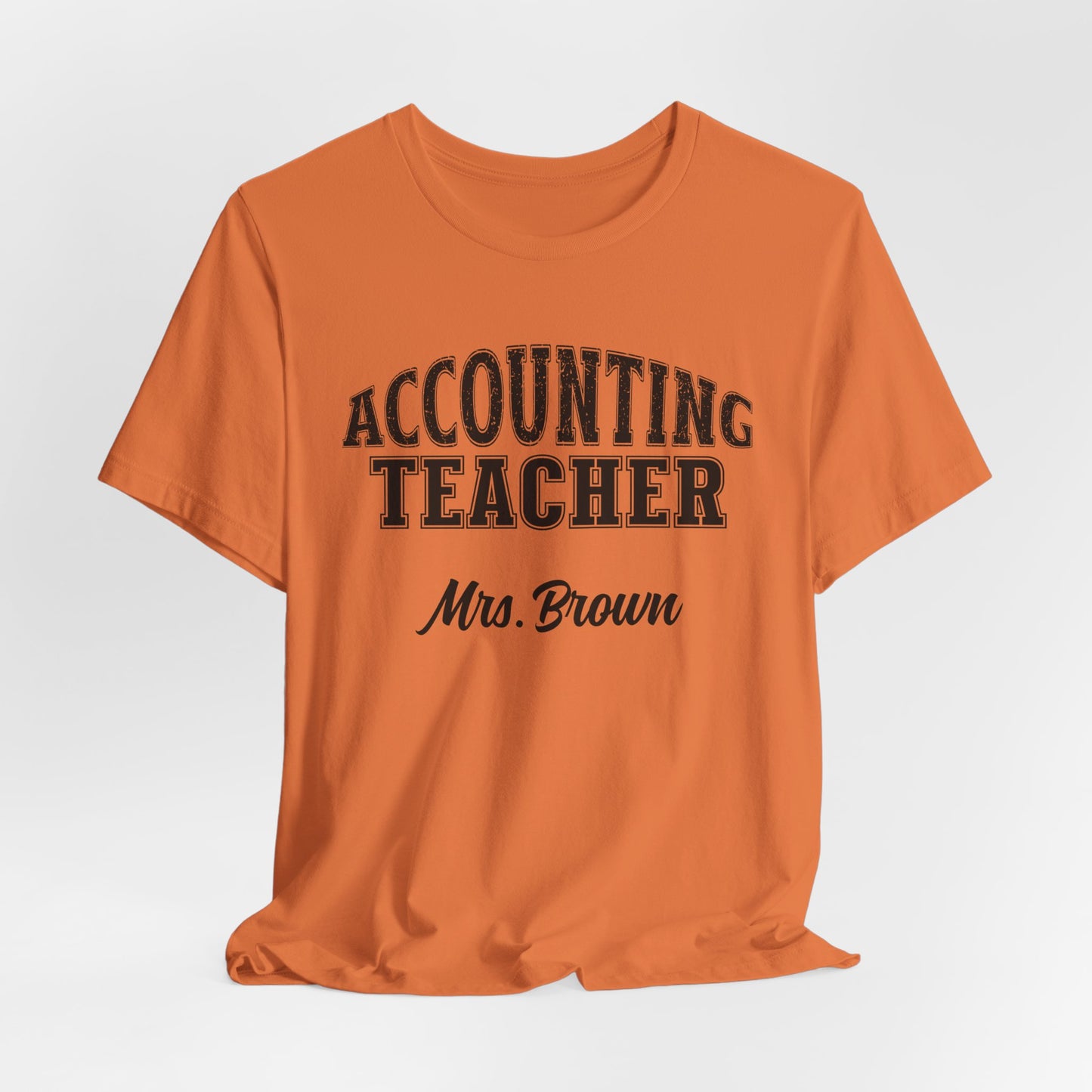 Custom Unisex Accounting Teacher T-Shirt