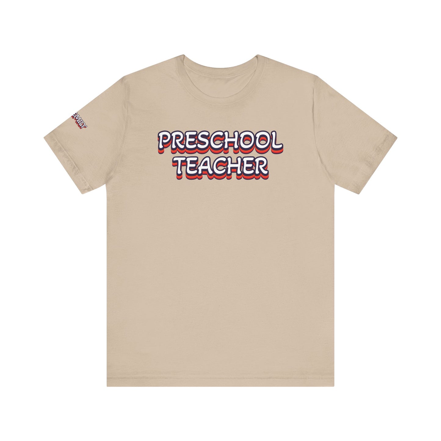 Custom Unisex Preschool Teacher T-Shirt