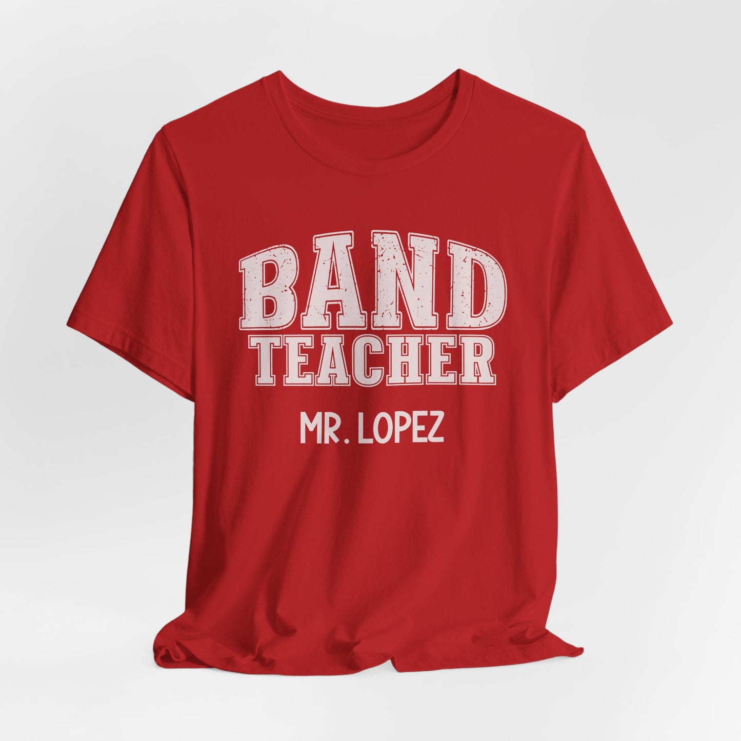 Custom Unisex Band Teacher T-Shirt