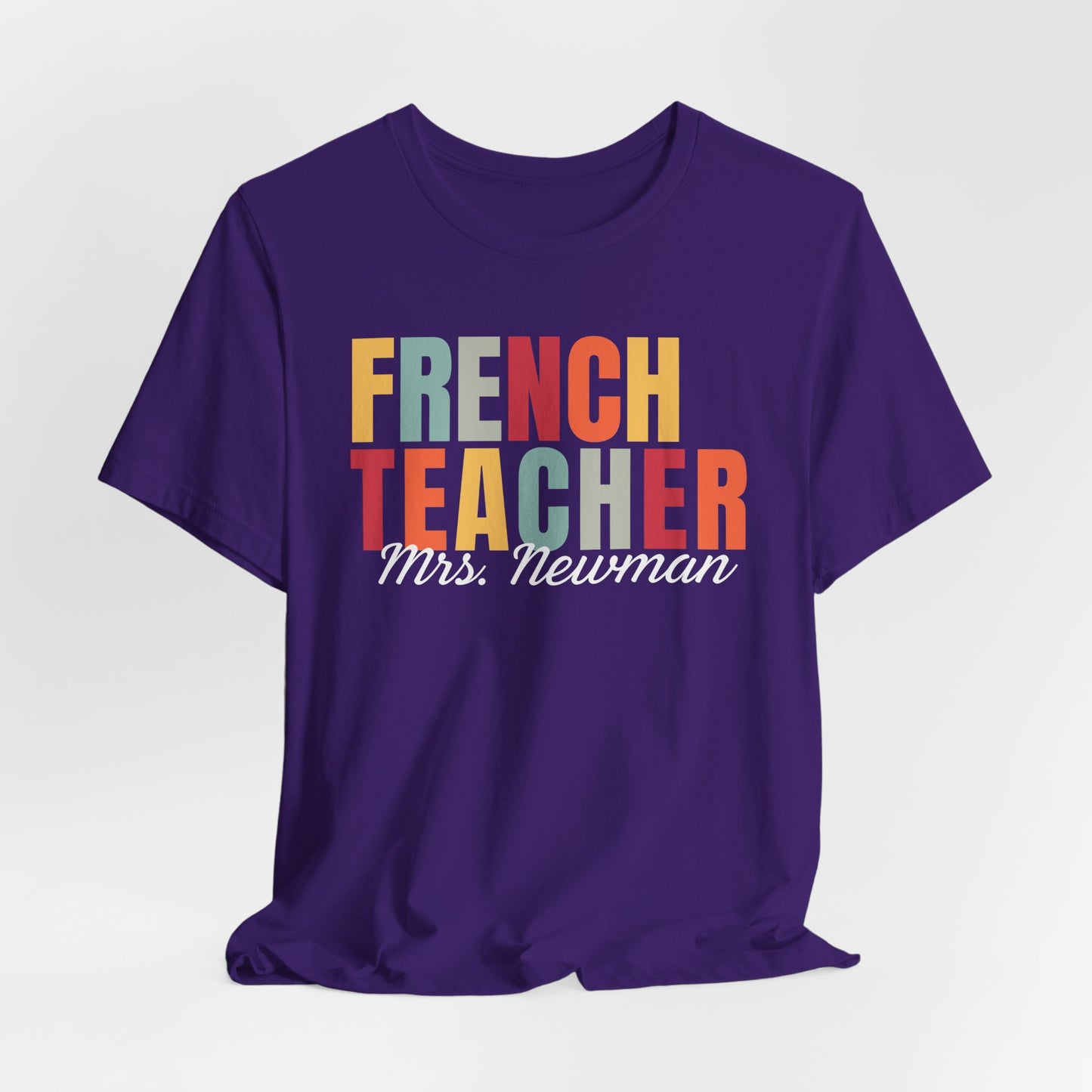 Custom French Teacher T-Shirt