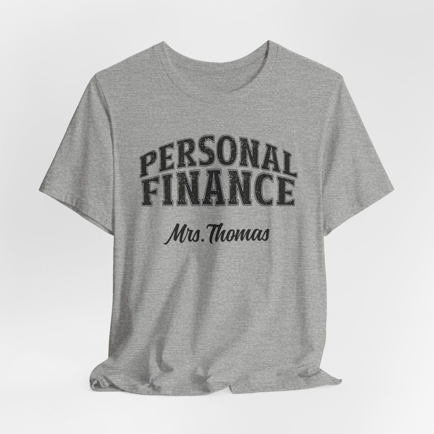 Custom Unisex Personal Finance Teacher T-Shirt