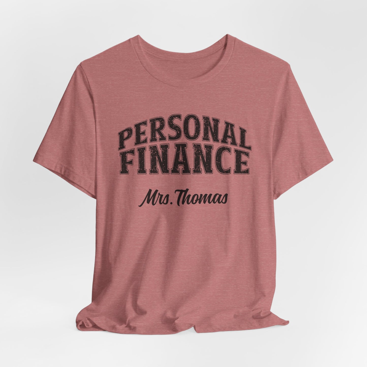 Custom Unisex Personal Finance Teacher T-Shirt