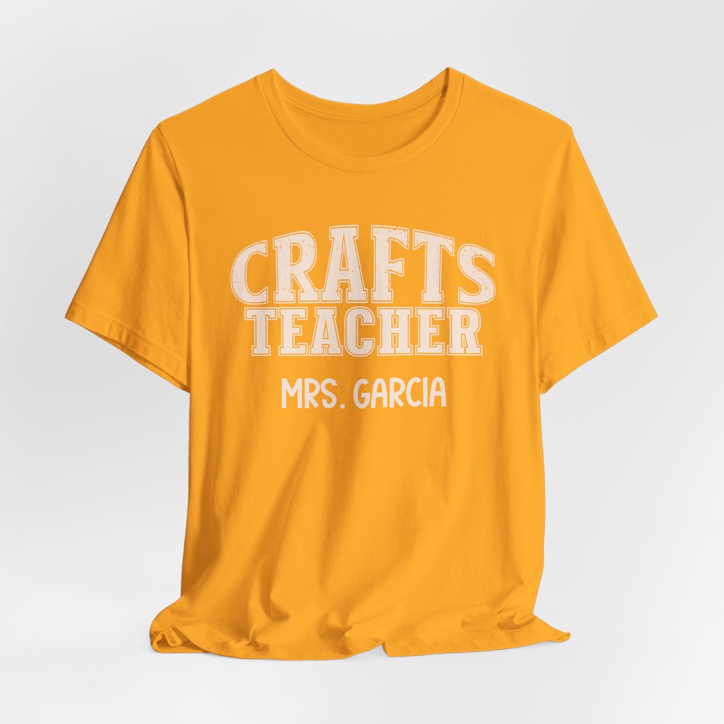 Custom Unisex Crafts Teacher T-Shirt