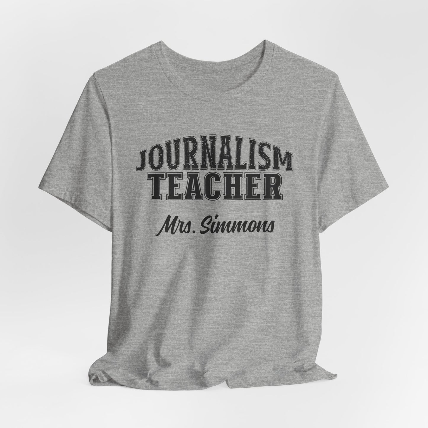 Custom Unisex Journalism Teacher T-Shirt