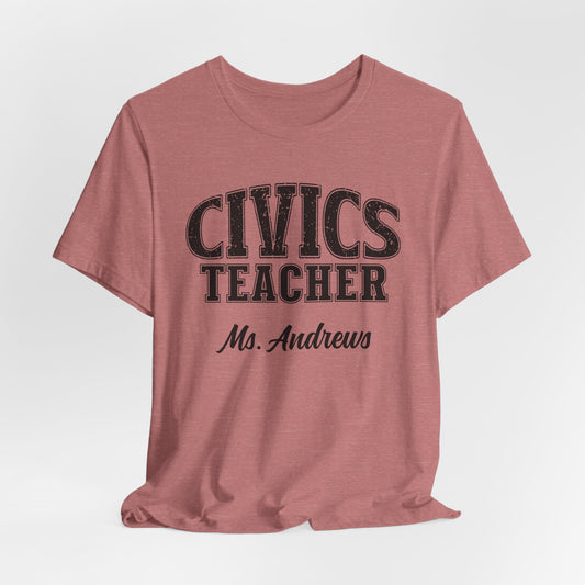 Custom Unisex Civics Teacher T-Shirt