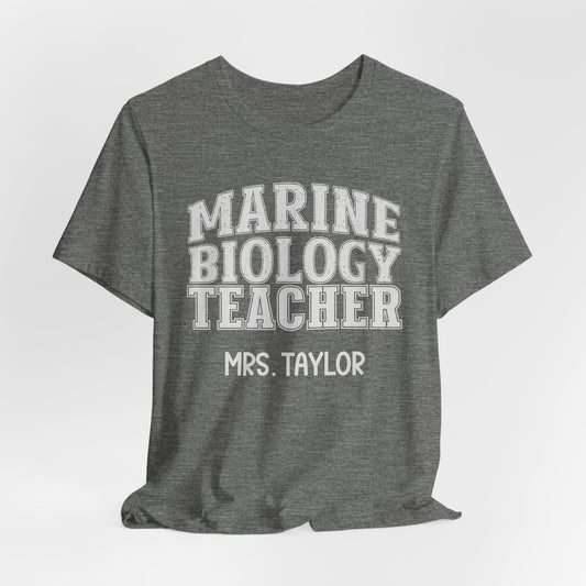 Custom Unisex Marine Biology Teacher T-Shirt