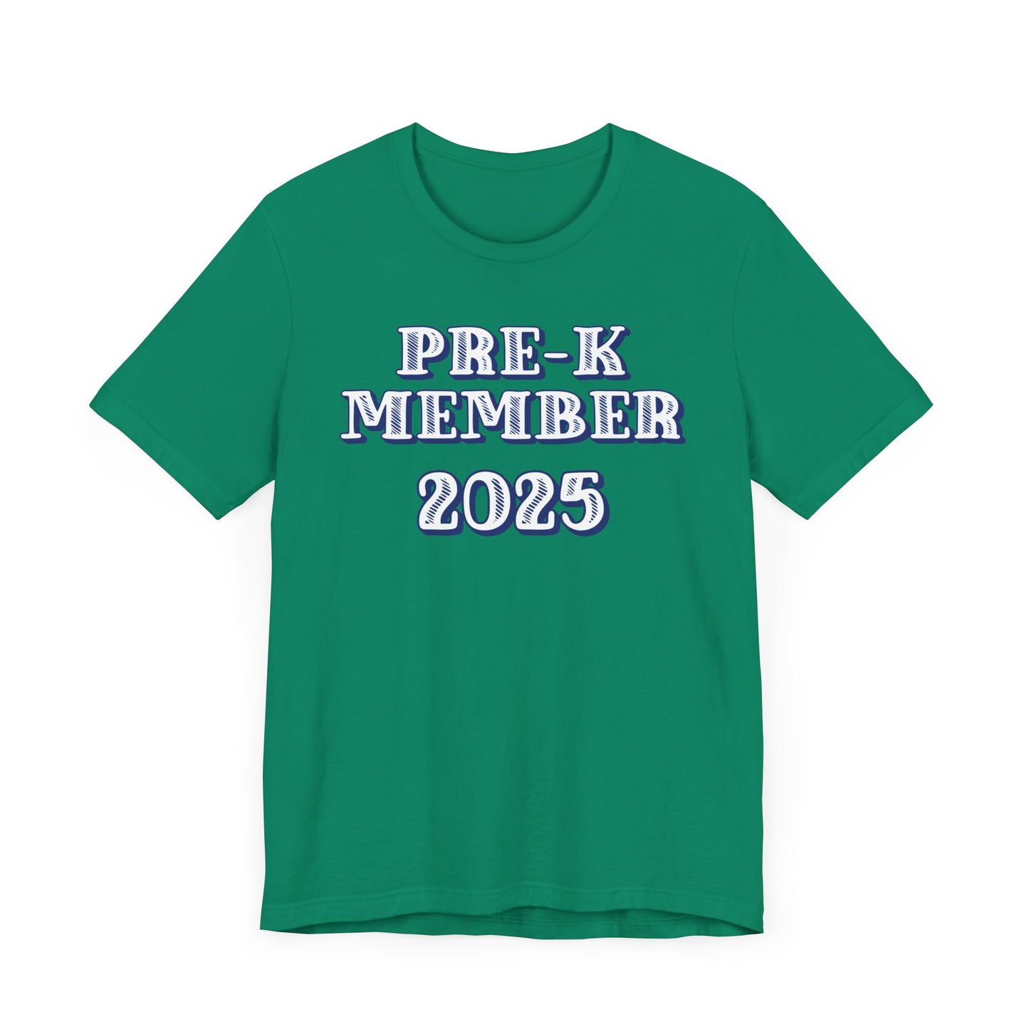 Custom Unisex Pre-K Member + Date T-Shirt