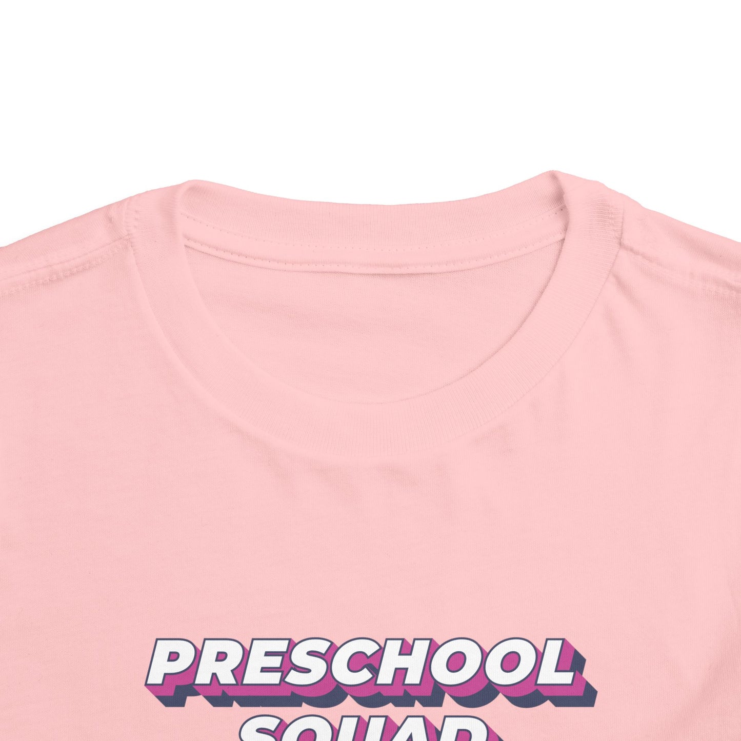 Custom Layered Preschool Squad Toddler T-Shirt