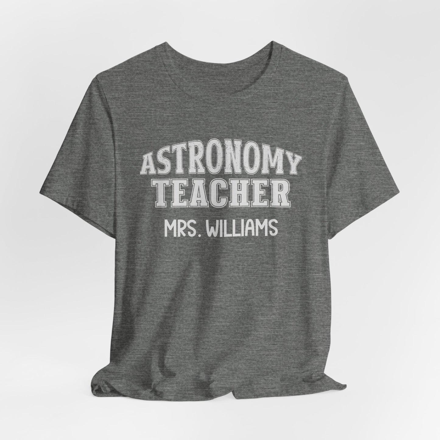 Custom Unisex Astronomy Teacher T-Shirt