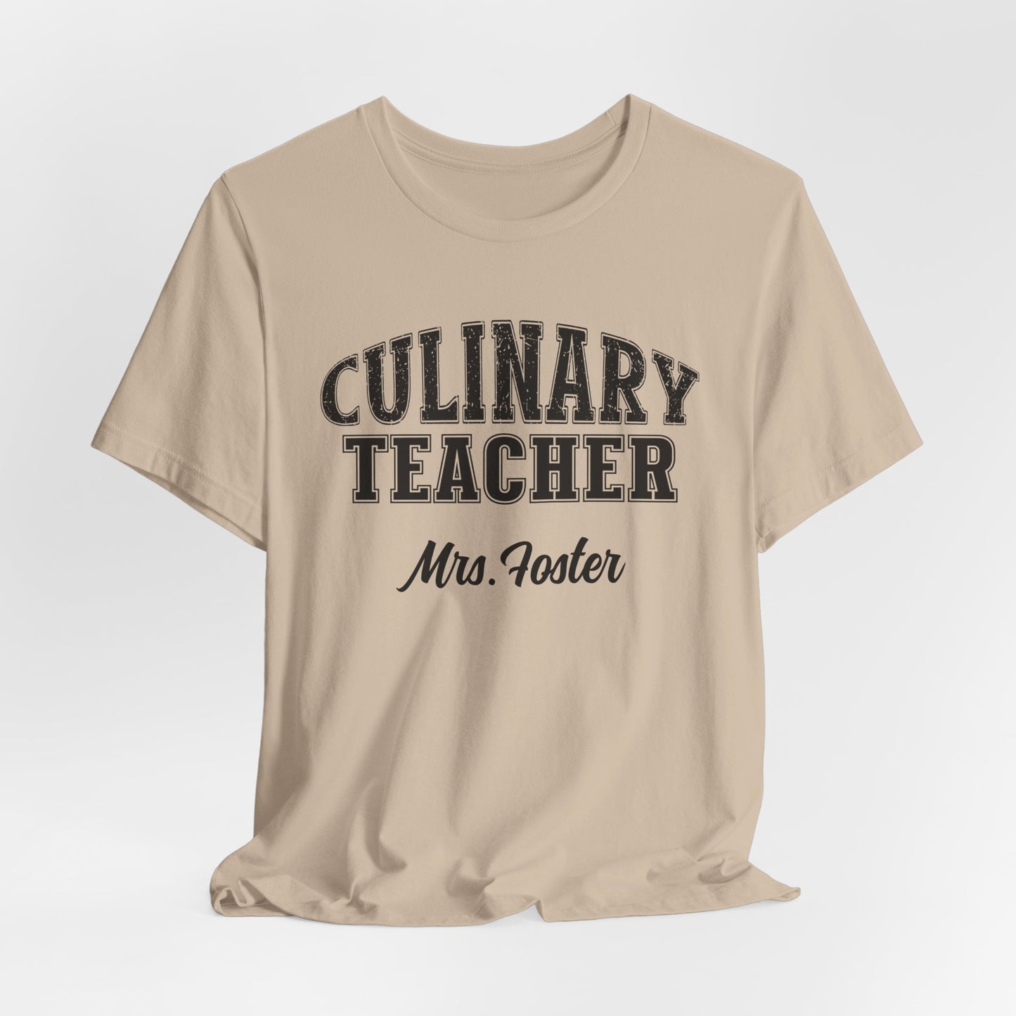 Custom Unisex Culinary Teacher T-Shirt