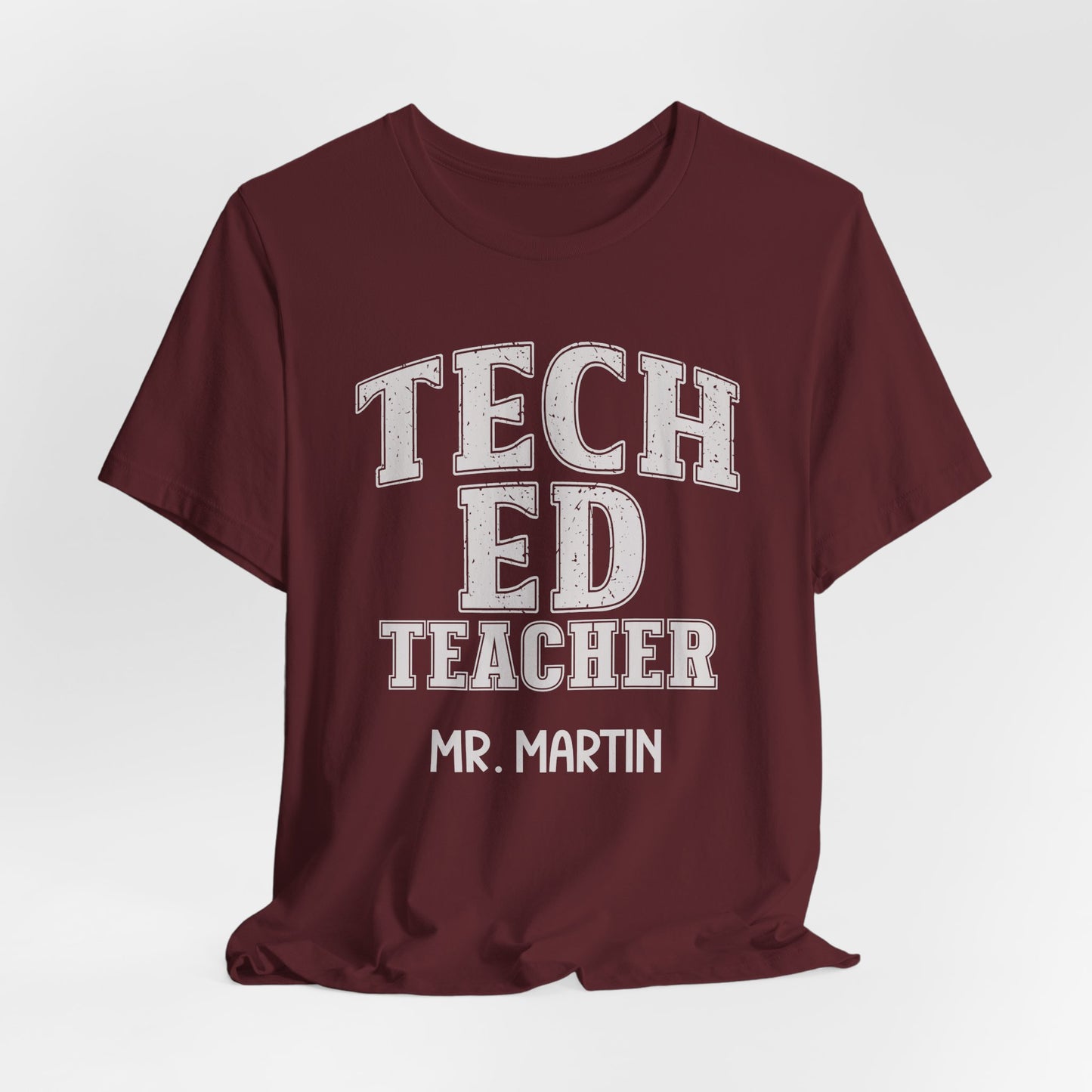 Custom Unisex Tech Ed Teacher T-Shirt