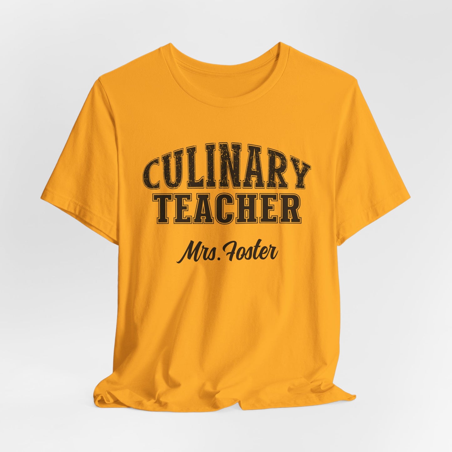 Custom Unisex Culinary Teacher T-Shirt