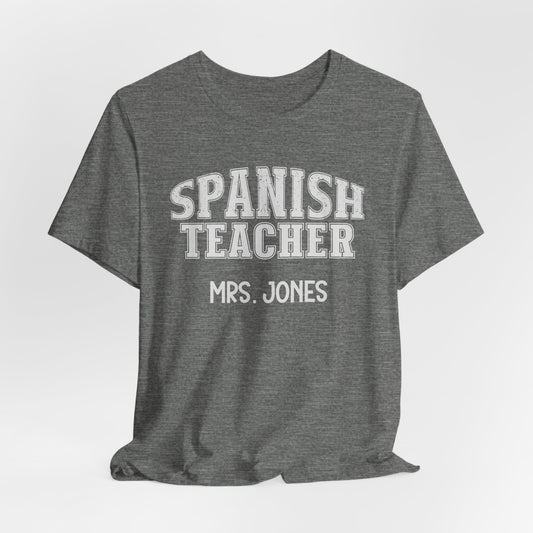 Custom Unisex Spanish Teacher T-Shirt