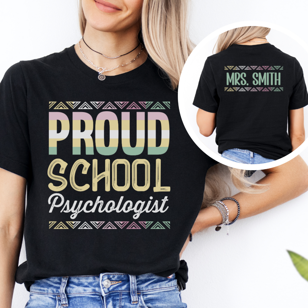 Custom Unisex Proud School Psychologist