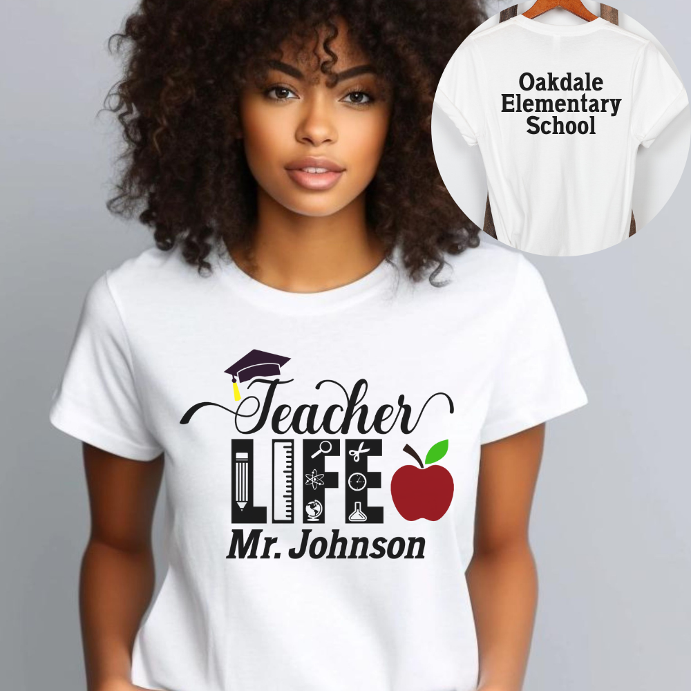 Custom Unisex Teacher Life T-Shirt