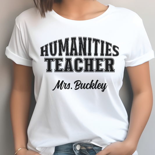 Custom Unisex Humanities Teacher T-Shirt