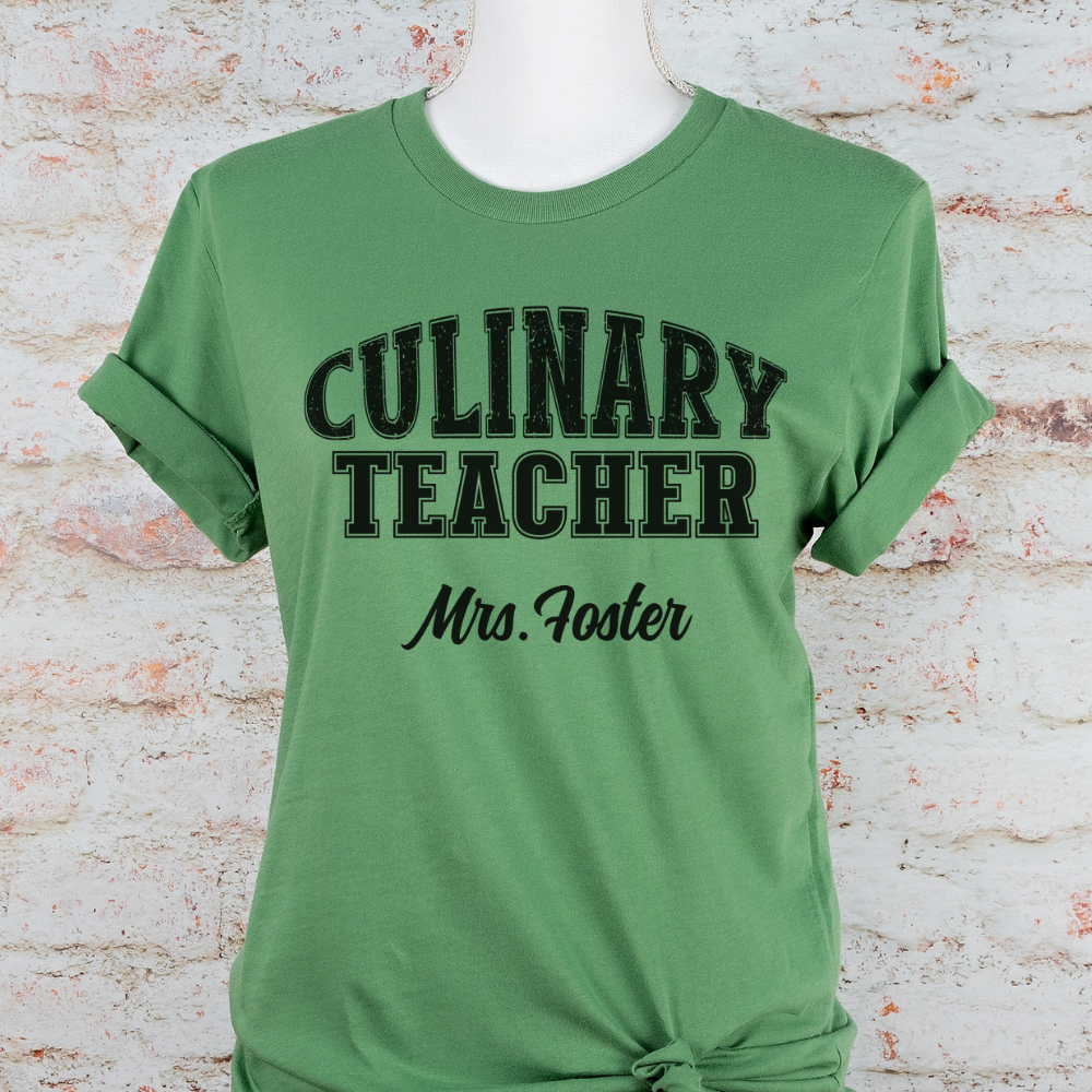 Custom Unisex Culinary Teacher T-Shirt