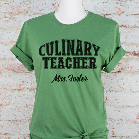 Custom Unisex Culinary Teacher T-Shirt