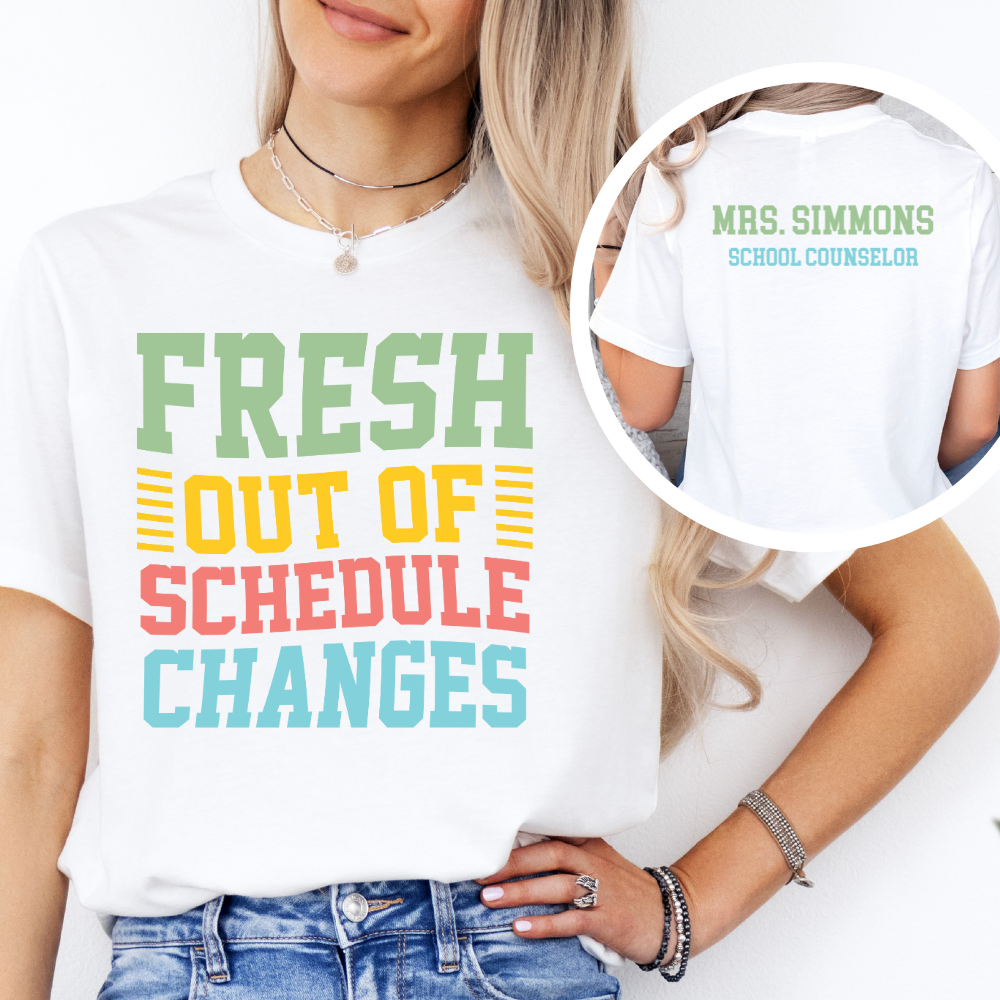 Custom Unisex Fresh Out Of Schedule Changes T-Shirt