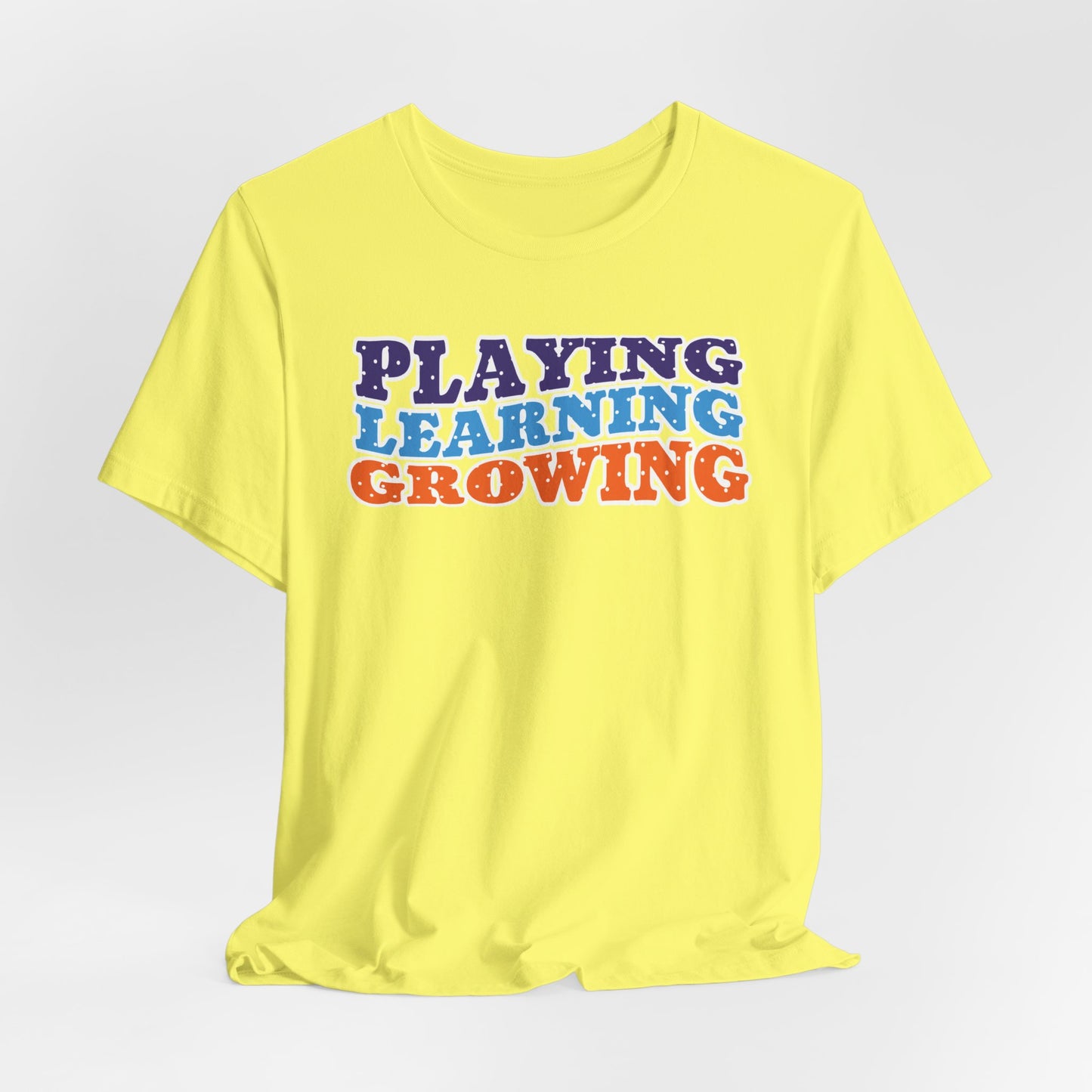 Custom Unisex Playing Learning Growing T-Shirt