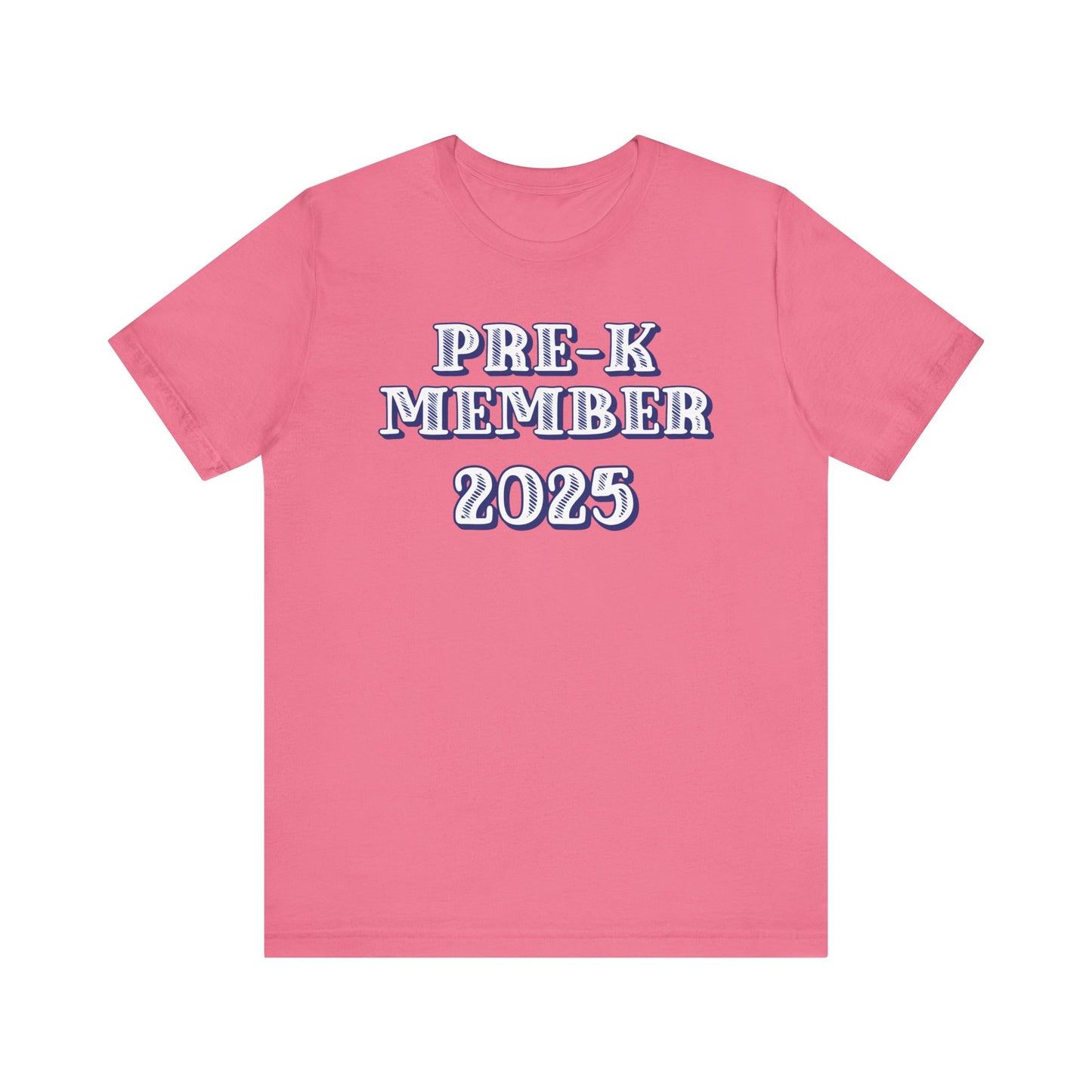 Custom Unisex Pre-K Member + Date T-Shirt