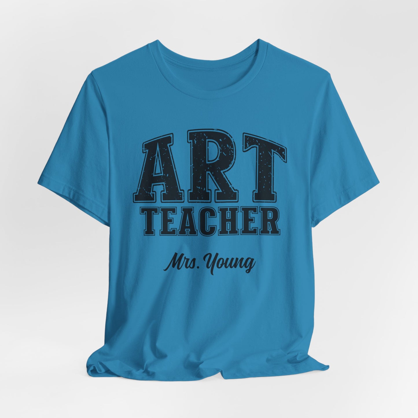 Custom Unisex Art Teacher T-Shirt