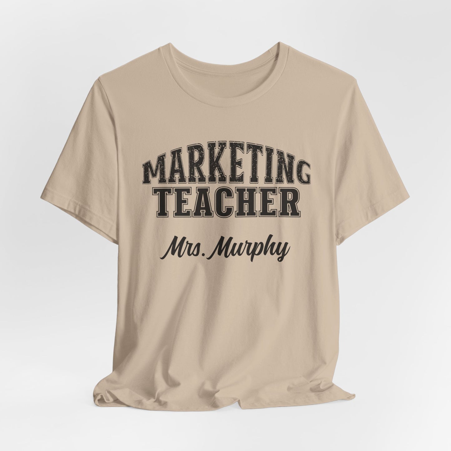 Custom Unisex Marketing Teacher T-Shirt