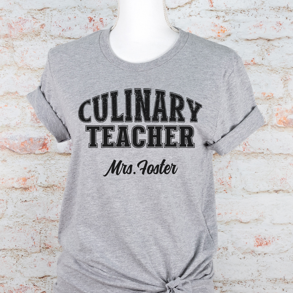 Custom Unisex Culinary Teacher T-Shirt