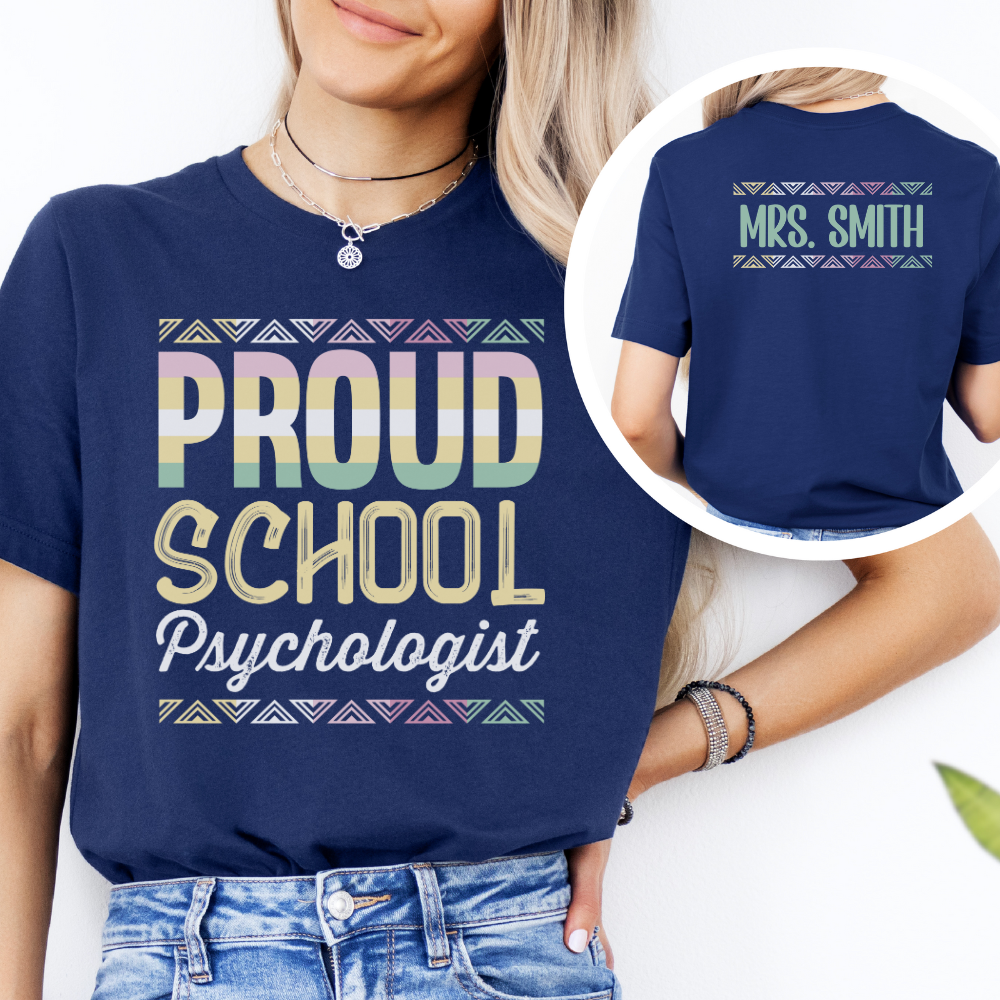 Custom Unisex Proud School Psychologist