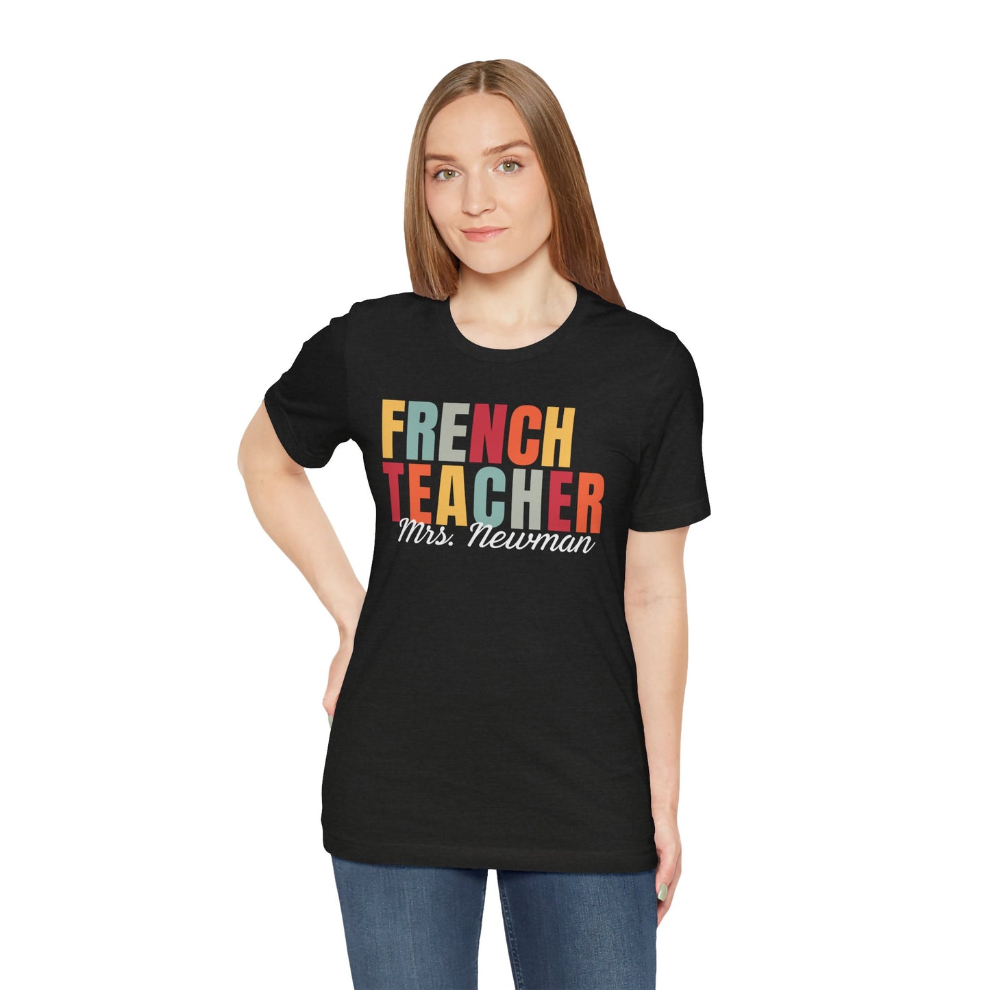 Custom French Teacher T-Shirt