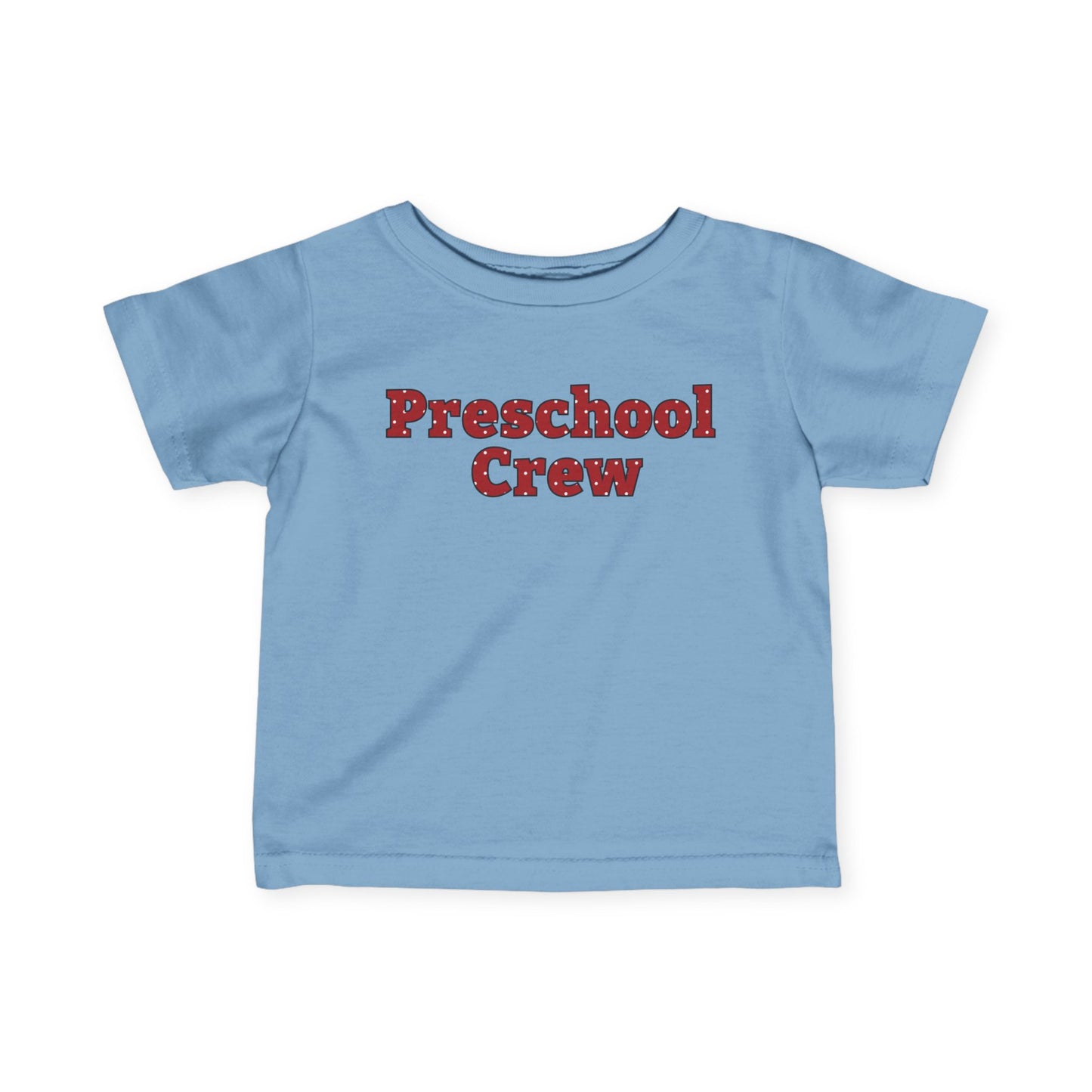 Custom Preschool Crew Infant T-Shirt
