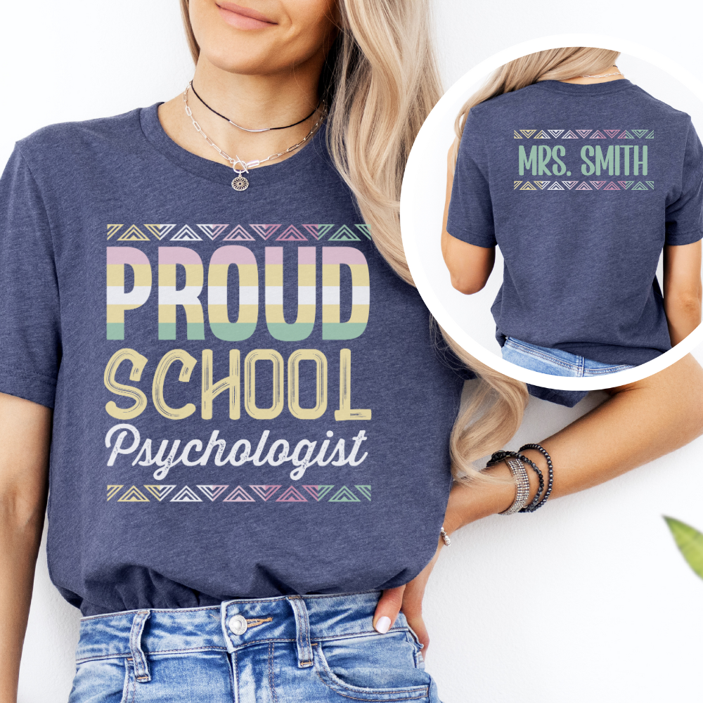 Custom Unisex Proud School Psychologist