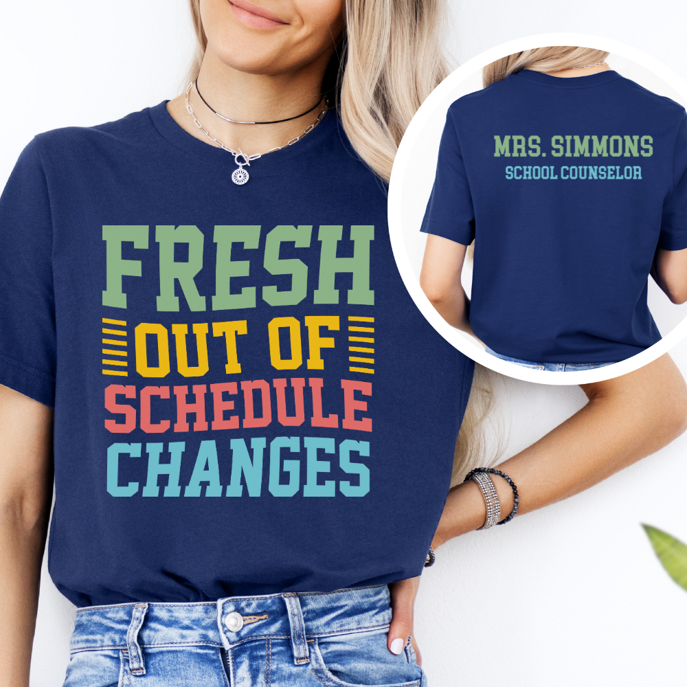 Custom Unisex Fresh Out Of Schedule Changes T-Shirt